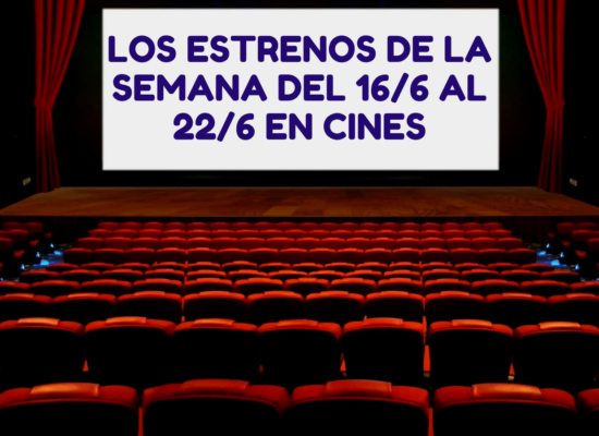 Tomas Reyes 2 Los estrenos de la semana del 16/6 al 22/6 en cines