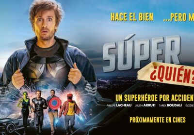 Super ¿quién?, una divertida sorpresa de superheroes