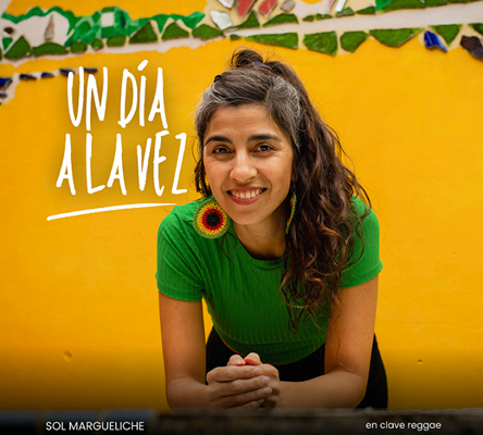 Sol Margueliche presenta su nueva canción “Un día a la vez”