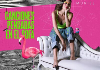 Así suena «Canciones pensadas en el sofá», el nuevo trabajo discográfico de Muriel Lanfranco