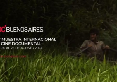 «24 DOC Buenos Aires»: el festival del cine documental