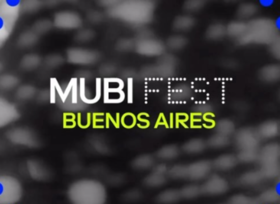 Se viene «MUBI FEST: Buenos Aires» 2024