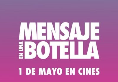 RESEÑA DE «MENSAJE EN UNA BOTELLA»