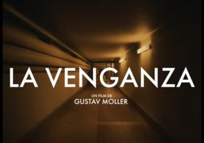 Reseña de «LA VENGANZA»