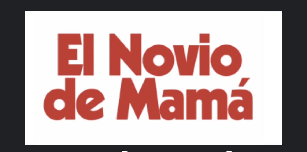 RESEÑA DE "EL NOVIO DE MAMÁ" 1 IMG 3893
