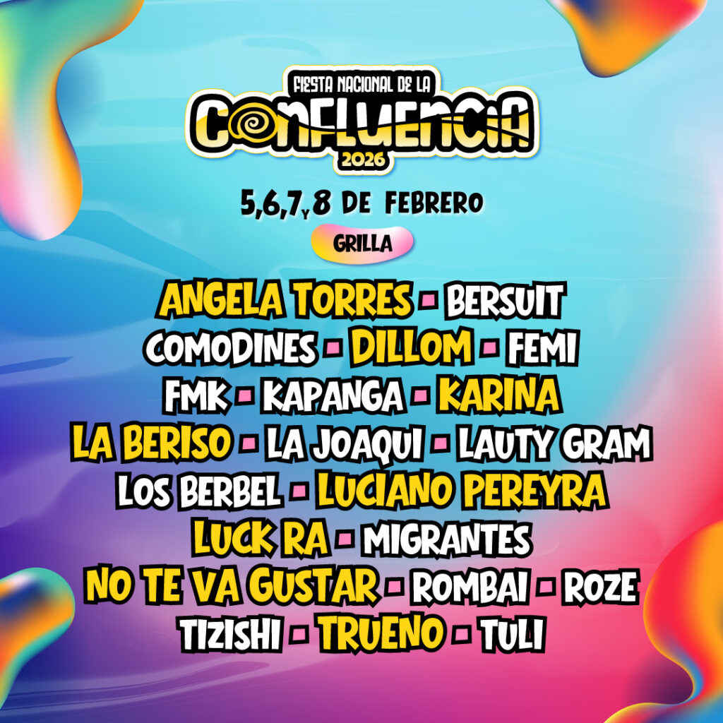 CONFLUENCIA: LA FIESTA NACIONAL DE LA ANUNCIA SU GRILLA DÍA POR DÍA 2 Confluencia2026 Grilla 1201 1080x1080