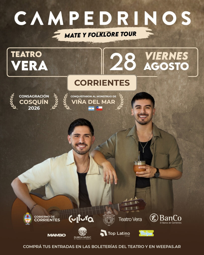 Campedrinos vuelve a Corrientes: dónde puedo comprar las entradas 2 1080x1350 CAMPEDRINOS 28 AGOSTO.jpg 1