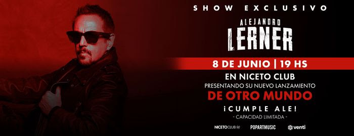 Alejandro Lerner festejará su cumpleaños y el lanzamiento mundial del single “De otro mundo” con una celebración en Niceto Club 2 unnamed 3